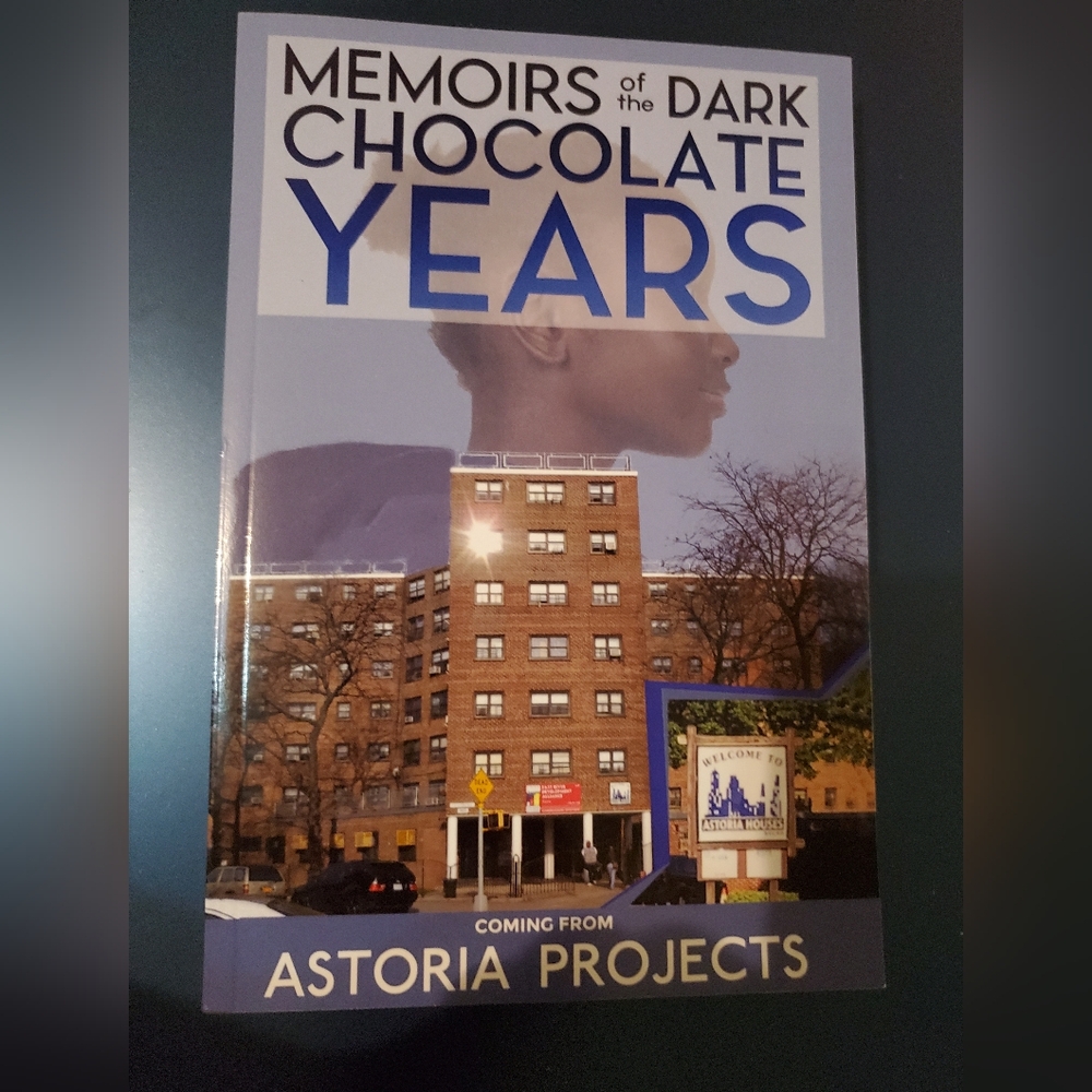 Memoirs of the Dark Chocolate Years by Labretta Simmons. PB Novel